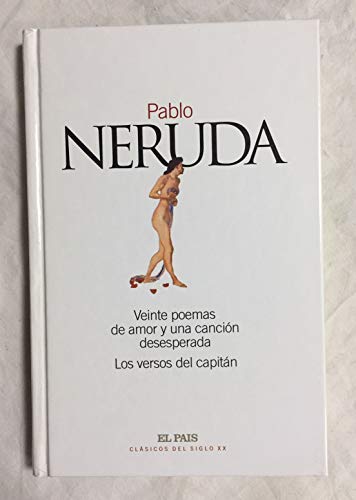 Stock image for 20 Poemas De Amor Y Una Cancion Desesperada / 20 Poems And A Desperate Song (Joyas Edaf) (Spanish Edition) for sale by Adagio Books