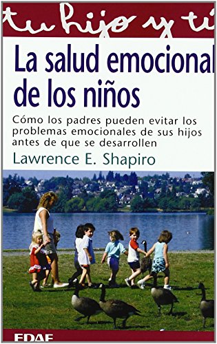 9788441410404: La Salud Emocional De Los Ninos