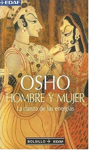 Beispielbild fr Osho Hombre y Mujer zum Verkauf von Better World Books