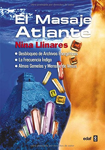 Beispielbild fr Masaje Atlante, el "Desbloqueo de Archivos Energticos. la Frecuencia ndigo." zum Verkauf von OM Books