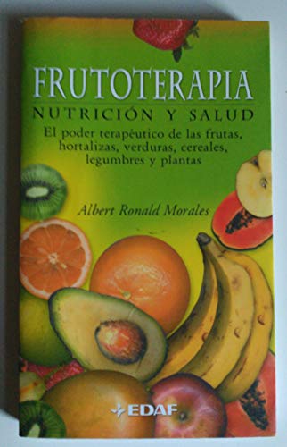 9788441410923: Frutoterapia, nutricin y salud