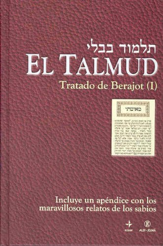 Beispielbild fr EL TALMUD TRATADO DE BERAJOT (I) zum Verkauf von Zilis Select Books