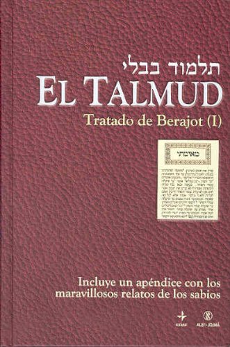 Stock image for EL TALMUD TRATADO DE BERAJOT (I) for sale by Zilis Select Books