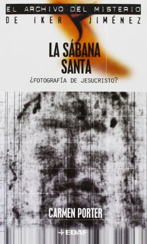 Stock image for La sbana santa: Fotografa de Jesucristo? (Spanish Edition) for sale by Irish Booksellers