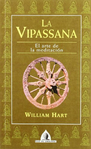 Imagen de archivo de La Vipassana: el arte de la meditacin a la venta por LibroUsado | TikBooks