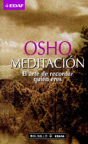 Meditacion (Spanish Edition) (9788441412705) by Osho