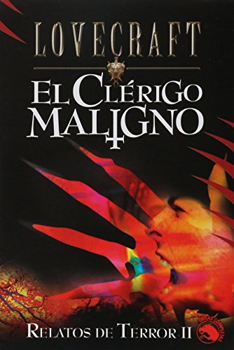 Stock image for El Cl rigo Maligno - Relatos De Terror 2 - H.p. Love, De H.p. Lovecraft. Editorial Edaf En Espa ol for sale by Juanpebooks