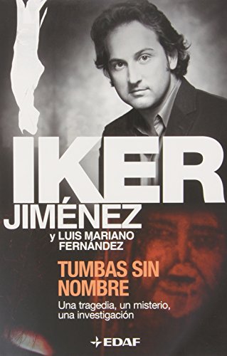 9788441413368: Tumbas sin nombre (Spanish Edition)