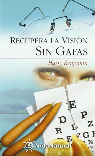 Beispielbild fr Recupera la Vision sin Gafas zum Verkauf von Hamelyn