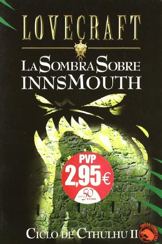 Imagen de archivo de La Sombra sobre Innsmouth: Ciclo Cthulhu Ii a la venta por Hamelyn