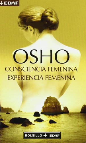 Stock image for Consciencia Femenina Experiencia Femenina (Bolsillo Edaf) (Spanish Edition) for sale by Bookmans