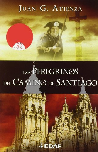 Stock image for LOS PEREGRINOS DEL CAMINO DE SANTIAGO for sale by Domiduca Libreros