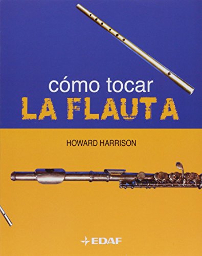 Stock image for Como Tocar la Flauta for sale by Hamelyn