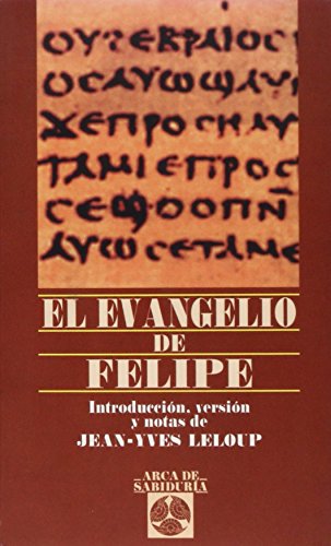 Imagen de archivo de El evangelio de Felipe a la venta por Iridium_Books