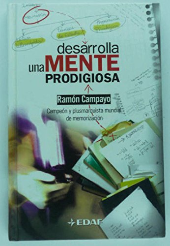 9788441415775: Desarrolla una mente prodigiosa (Psicologia y Autoayuda / Psychology and Self-Help) (Spanish Edition)
