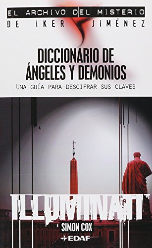 Beispielbild fr Diccionario De Angeles Y Demonios / Illuminating Angels & Demons zum Verkauf von Ammareal