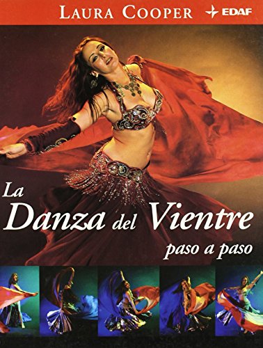 Beispielbild fr Danza Del Vientre Paso a Paso, La: 129 zum Verkauf von Hamelyn