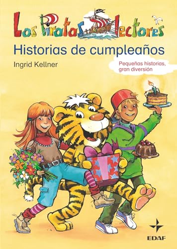 Stock image for Historias de cumpleaños (Los Piratas Lectores) (Spanish Edition) for sale by HPB-Emerald