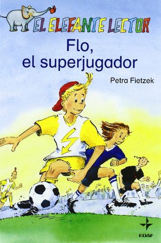 Beispielbild fr Flo, el superjugador (Escalera de Lectura) zum Verkauf von medimops