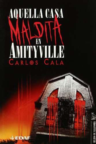 Imagen de archivo de Aquella casa maldita en Amityville (Clio) a la venta por medimops