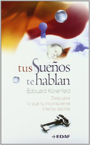 Imagen de archivo de Tus sueos te hablan a la venta por Iridium_Books