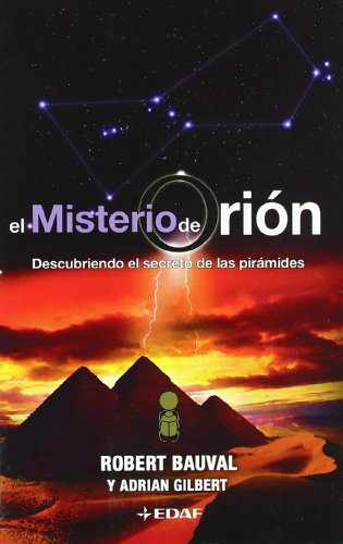 Stock image for El misterio de Orin: El misterio del Orin : el revolucionario descubrimiento que reescribe la historia (La Esfinge) for sale by medimops