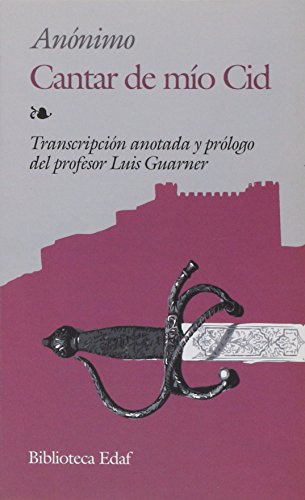 Cantar de mio Cid (Spanish Edition) (9788441419063) by AnÃ³nimo