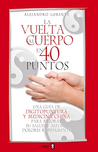 Imagen de archivo de VUELTA AL CUERPO EN 40 PUNTOS, LA a la venta por KALAMO LIBROS, S.L.