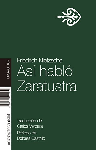 Beispielbild fr Asi hablo zaratustra / Thus Spoke Zarathustra: Un Libro Para Todos Y Para Nadie / a Book for Everyone and Anyone zum Verkauf von Revaluation Books