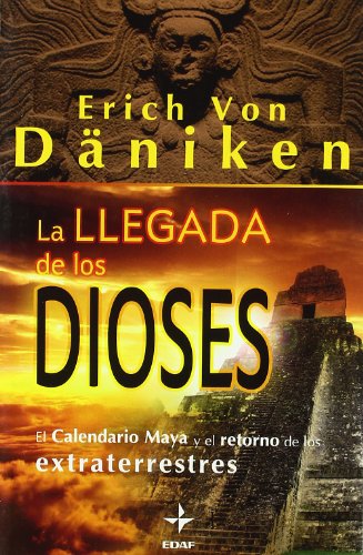 Beispielbild fr La llegada e los Dioses zum Verkauf von Hilando Libros