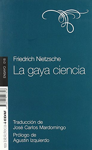 Beispielbild fr La Gaya Ciencia zum Verkauf von Hilando Libros