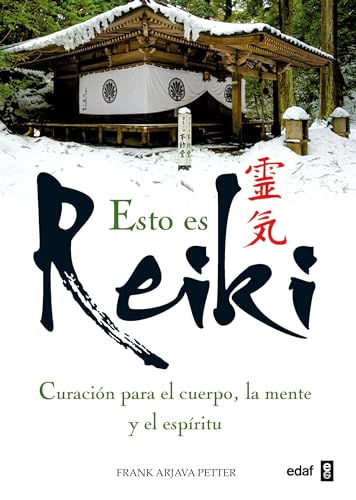 Esto es reiki: CuraciÃ³n para el cuerpo, la mente y el espÃ­ritu (Spanish Edition) (9788441428041) by Arjava Petter, Frank