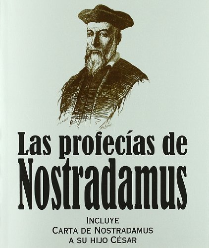 9788441428461: Las profecas de Nostradamus: Incluye carta de Nostradamus a su hijo Csar