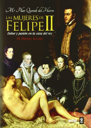 Stock image for Mujeres de Felipe Ii for sale by Hamelyn