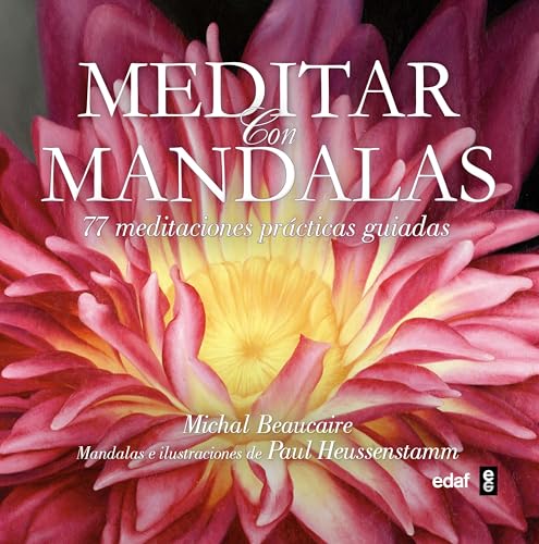 Beispielbild fr Meditar con mandalas: 77 meditaciones prcticas guiadas (Spanish Edition) zum Verkauf von Irish Booksellers