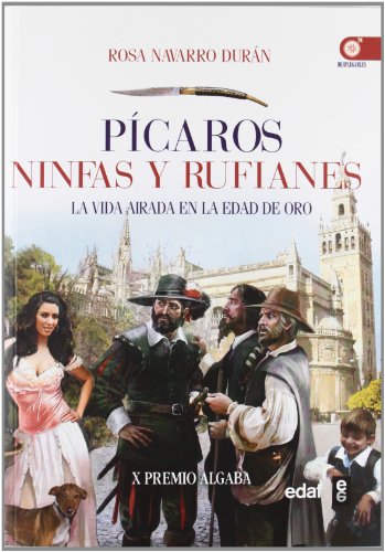 Beispielbild fr Pcaros, Ninfas y Rufianes zum Verkauf von Hamelyn