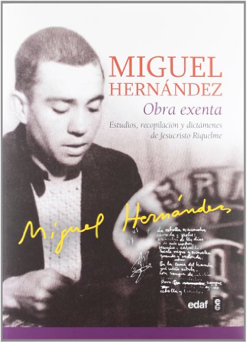 Stock image for MIGUEL HERNANDEZ OBRA EXENTA for sale by KALAMO LIBROS, S.L.