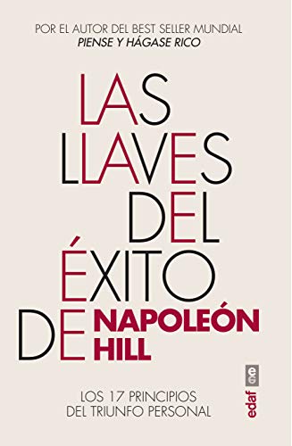 Stock image for Las llaves del xito de Napolen Hill: Las Llaves del Exito de Napoleon Hill (Psicologa y autoayuda) for sale by medimops