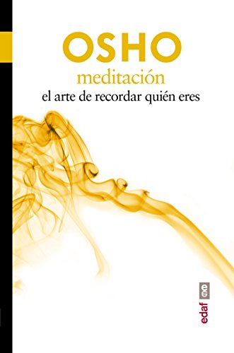 9788441433250: Meditacin / Meditation: El Arte De Recordar Quien Eres / the Ultimate Liberation: El arte de recordar quin eres: 1