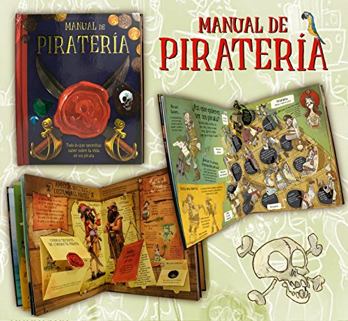 9788441435193: Manual de piratera: Todo lo que necesitas saber sobre la vida de un pirata