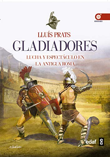 Stock image for GLADIADORES for sale by KALAMO LIBROS, S.L.