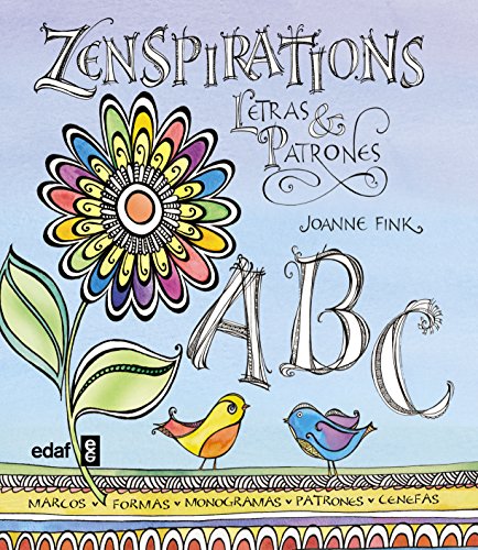 Stock image for Zenspirations: Letras y patrones (Ocio y pasatiempos) (Spanish Edition) for sale by 8trax Media
