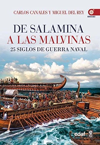 Imagen de archivo de DE SALAMINA A LAS MALVINAS a la venta por KALAMO LIBROS, S.L.