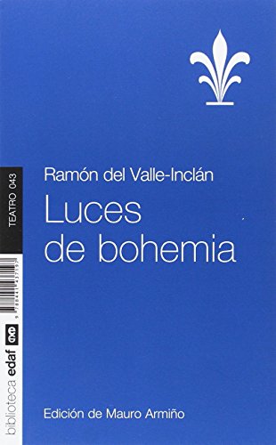 Stock image for LUCES DE BOHEMIA for sale by KALAMO LIBROS, S.L.