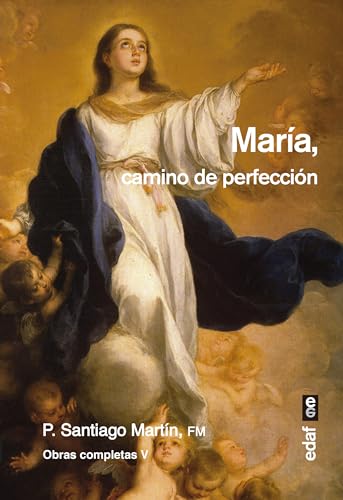 Maria, Camino de Perfeccion (Paperback) - Santiago Martín