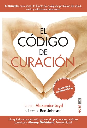 Stock image for El Codigo de Curacion : 6 minutos para sanar la fuente de cualquier problema de salud,  xito y relaciones personales for sale by Better World Books: West
