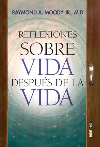 Imagen de archivo de Reflexiones sobre Vida despus de la vida (Spanish Edition) a la venta por Irish Booksellers