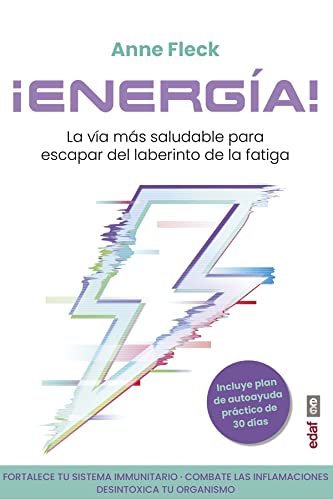 Stock image for Energfa!: La vfa ms saludable para escapar del laberinto de la fatiga (Spanish Edition) [Paperback] Fleck, Dra. Anne and Romero Gonzlez, Roberto for sale by Lakeside Books