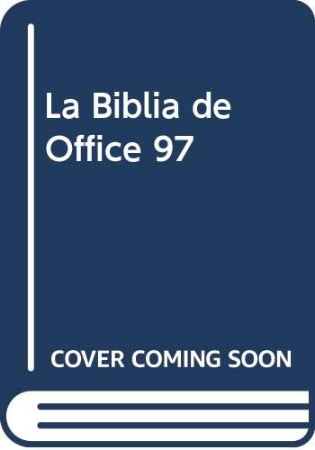 Imagen de archivo de La biblia de office 97 a la venta por LibroUsado | TikBooks