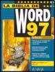 Beispielbild fr La biblia de word 97 zum Verkauf von Ammareal